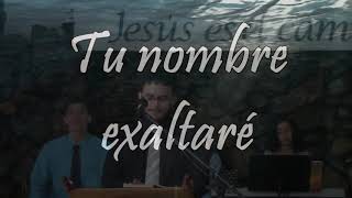 Tu nombre exaltaré