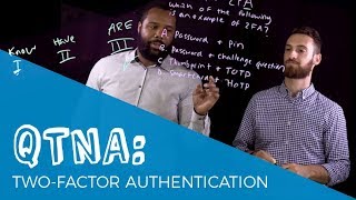 QTNA #25: Two-factor Authentication