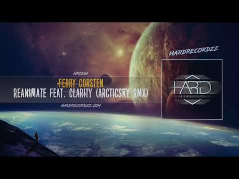 Ferry Corsten - Reanimate feat. Clarity (ArcticSky Remix)