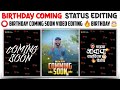🎂Birthday Coming Soon Video Editing In VN Editor App | 💝Coming Soon Birthday Video Editing | RS 🔥