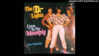 THE D-LIGHTS - Listen To The Moonpig
