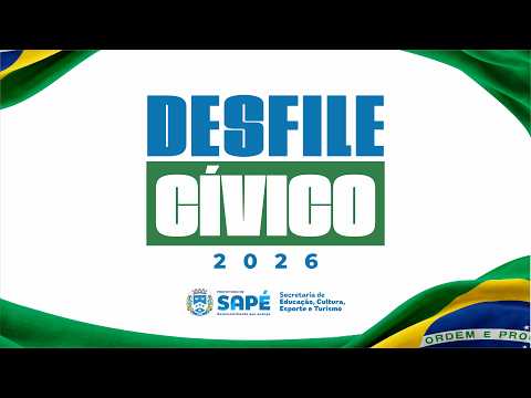 DESFILE CIVICO 2026 - SAPÉ - PB