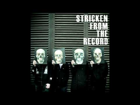 Stricken From The Record (Full Album 2011)