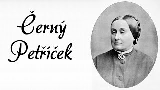Karolína Světlá – Černý Petříček