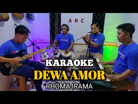 DEWA AMOR KARAOKE RHOMA IRAMA NADA COWOK