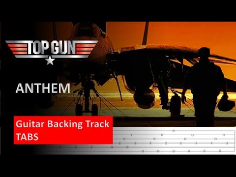 Top Gun - Anthem - Backing track + Tabs  [Guitarra Eléctrica]