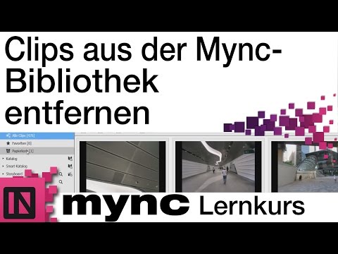 Mync Lernkurs - Clips aus der Mync-Bibliothek entfernen
