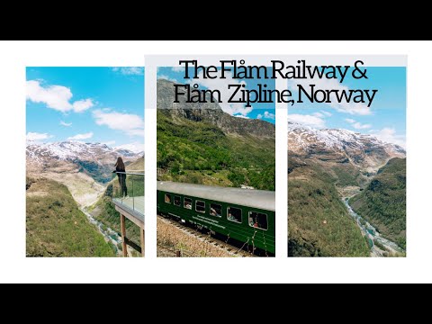 The FAMOUS FLÅM RAILWAY, NORWAY and SCANDINAVIA'S LONGEST ZIPLINE (Flåm Zipline, Norway)