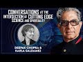Mysteries Beyond the Quantum World with Deepak Chopra and Karla Galdamez