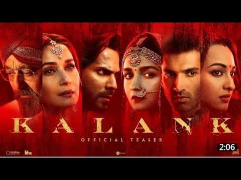 KALANK TEASER | Varun dhawan Alia bhatt Sanjay dutt Madhuri dixit  Sonakshi sinha | Aditya Roy kapur