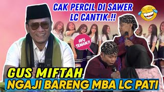 Download lagu Gus miftah terbaru 2025 - Ngaji Bareng Mba LC Karaoke Pati Feat Cak Percil CS Lucu Poll mp3