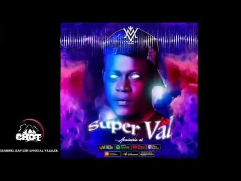 Valmix Mixtape super Val by Dj Valmix Mixtape 2022