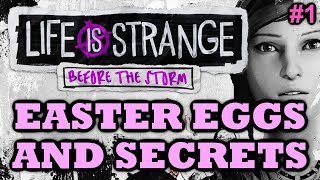 Life is Strange: Before the Storm Easter Eggs And Secrets | Episode 1 | HD