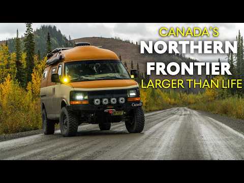 Yukon & Northwest Territories | Overland Travel Documentary