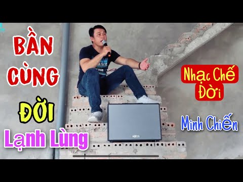 Bần cùng đời lạnh lùng (Giọt lệ đài trang chế) - Minh Chiến