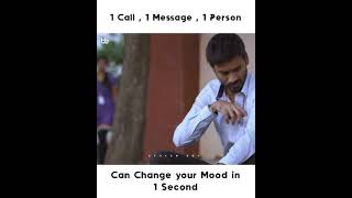1 call 1 message 1 person ❤️ change your mood 