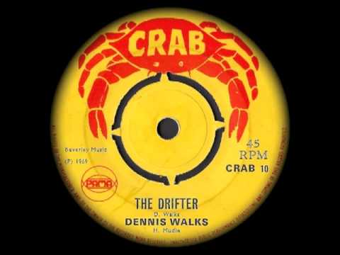 Dennis Walks - The Drifter