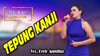 Download lagu TEPUNG KANJI - Retno Agustina mp3 Download lagu TEPUNG KANJI - Retno Agustina mp3