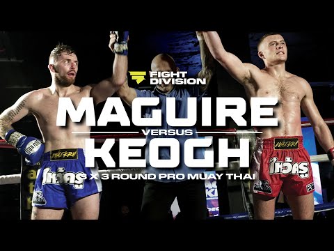 🏴󠁧󠁢󠁥󠁮󠁧󠁿 Jack Maguire vs Tom Keogh 🇮🇪   |   Masda Fight Night  |  Road to Rajadamnern