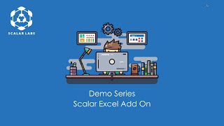 Download the video "Scalar Demo Series: Scalar Excel Add On"