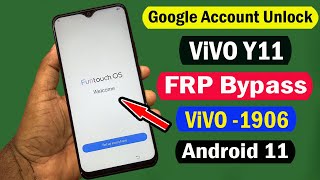 ViVO Y11 FRP Bypass Android 11 | ViVO Y11 (1906) Google Account Unlock/FRP Unlock Android 11 #2021 |