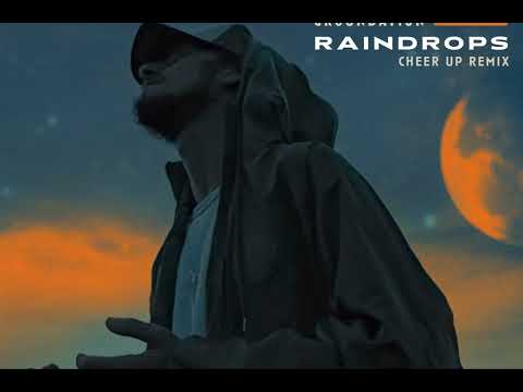 Naâman ft. Groundation - "Raindrops (Cheer Up Remix)"