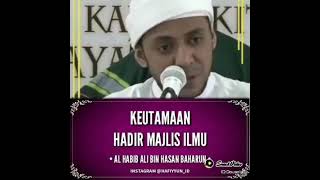 Download lagu Keutamaan hadir majlis ilmu ||AL HABIB ALI BIN HASAN BAHARUN mp3