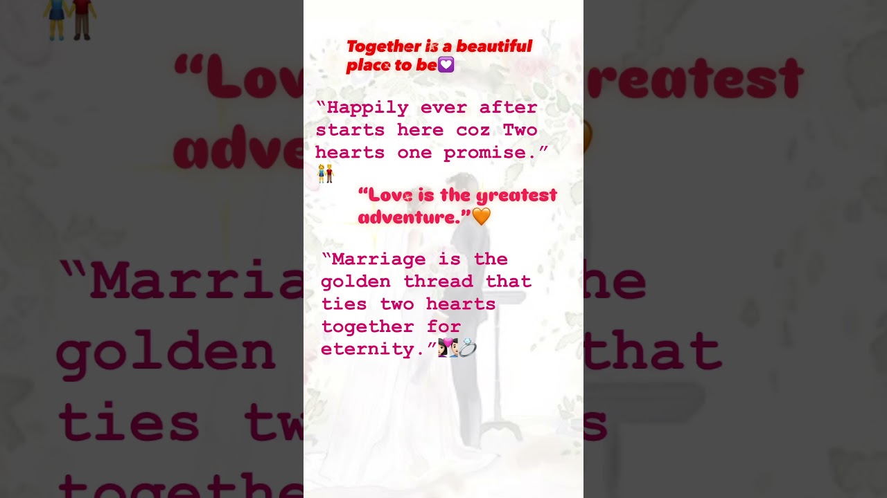 Together Forever ❤️ Marriage Quotes | Love Promise #CoupleGoals #ForeverLove