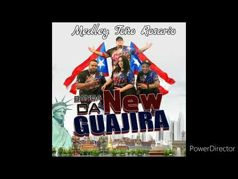 Banda Da' New Guajira- Medley Toño Rosario