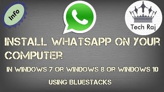 How to Install WhatsApp on PC [Windows 7/8/10]