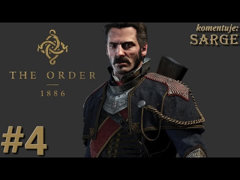 Zagrajmy w The Order 1886 [PS4] odc. 4 - Przerażający szpital