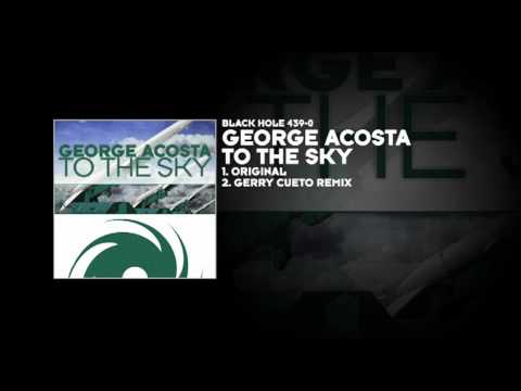 George Acosta - To The Sky