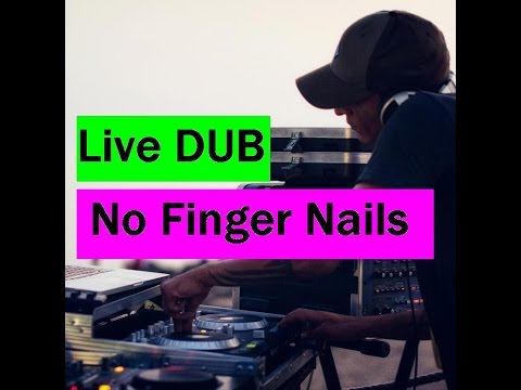 [Live] No Finger Nails Live / Dub