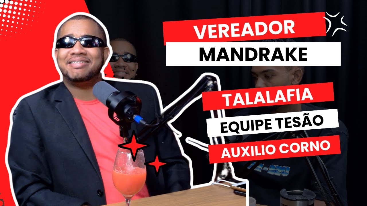 VEREADOR MANDRAKE - EQUIPE TESÂO