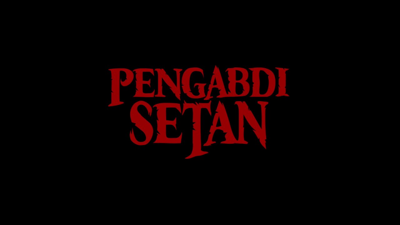 Teaser film PENGABDI SETAN 2017