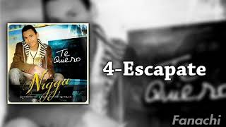 Nigga-Escapate