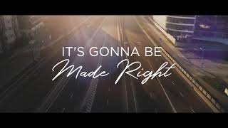 Made Right Music Video