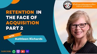 Retention in the Face of Acquisition - Part 2