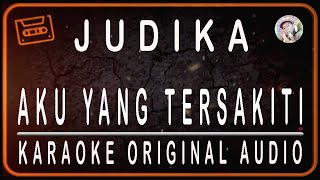 Download lagu JUDIKA - AKU YANG TERSAKITI - KARAOKE ORIGINAL AUDIO mp3