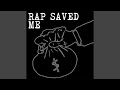 Rap Saved Me (Instrumental)