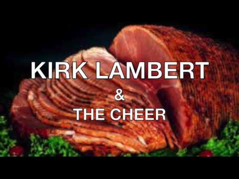 Kirk Lambert & The Cheer