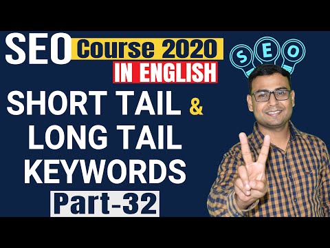 32 Long tail Keywords vs short tail keywords | Which is better Which type gets you more sales