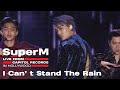 [4K] SuperM 슈퍼엠 'I Can't Stand The Rain' @Live From Capitol Records in Hollywood
