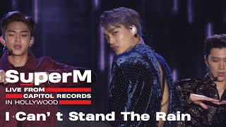 [4K] SuperM 슈퍼엠 &#39;I Can&#39;t Stand The Rain&#39; @Live From Capitol Records in Hollywood