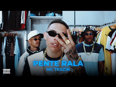 MC Teuzin - Pente Rala