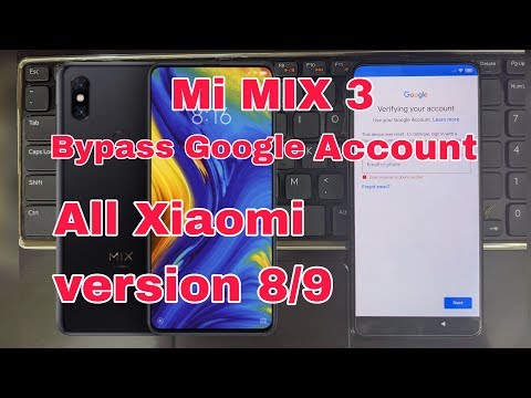Mi MIX 3 Bypass Google Account
