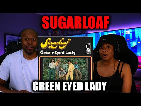 First Time Reaction to Sugar Loaf Green Eyed Lady