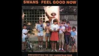 Swans - New Mind (Live from Europe 1987)