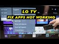 LG Smart TV How To Fix Any App Not Working