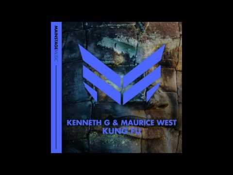 Kenneth G & Maurice West – Kung Fu (Original Mix) [Out Now]